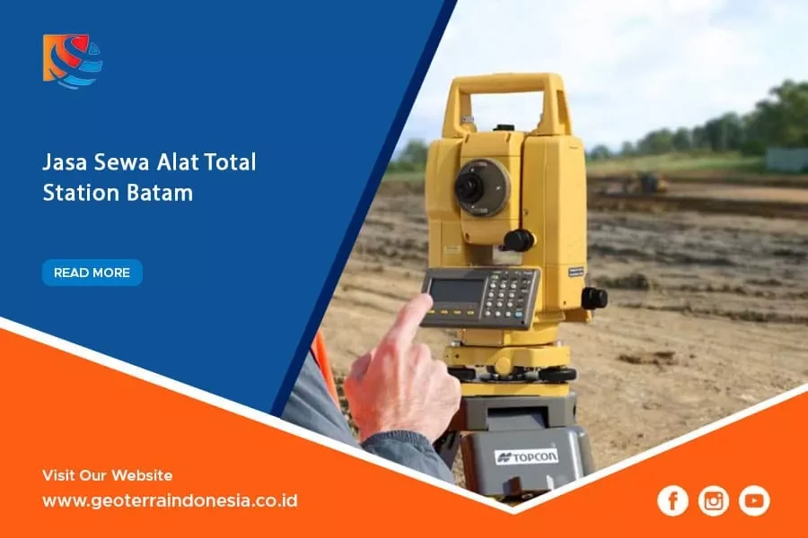Sewa alat total station Batam